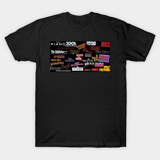 Best films ever T-Shirt by Agatinadas